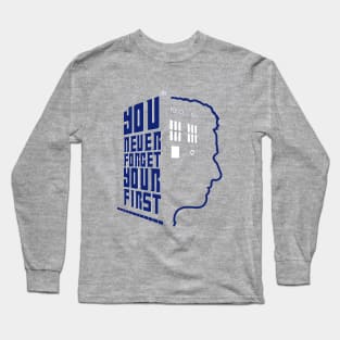 You Never Forget Your First - Doctor Who 12 Peter Capaldi Long Sleeve T-Shirt